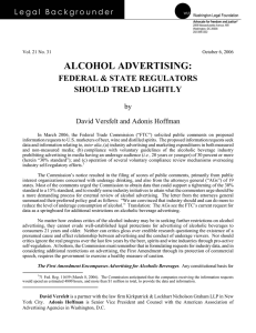 ALCOHOL ADVERTISING: FEDERAL &amp; STATE REGULATORS SHOULD TREAD LIGHTLY