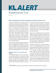 Employment Law New Employees and the Pregnancy Discrimination Act