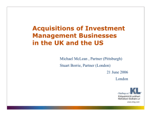 Acquisitions of Investment Management Businesses in the UK and the US