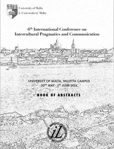 ! 6 International Conference on Intercultural Pragmatics and Communication