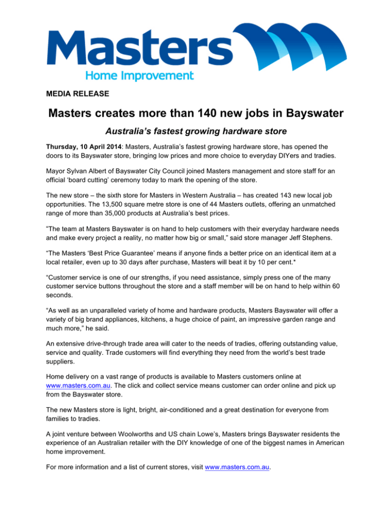 Masters creates than 140 new jobs in Bayswater MEDIA RELEASE