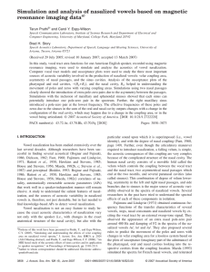 Simulation and analysis of nasalized vowels based on magnetic a) Tarun Pruthi