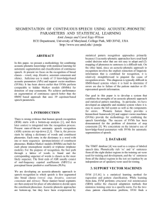 SEGMENTATION  OF  CONTINUOUS SPEECH  USING  ACOUSTIC-PHONETIC