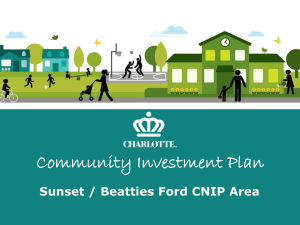 Community Investment Plan Sunset / Beatties Ford CNIP Area SUNSET/BEATTIES FORD CNIP