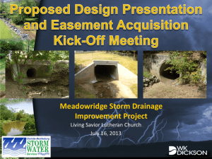 Meadowridge Storm Drainage Improvement Project Living Savior Lutheran Church July 16, 2013