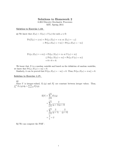 Solutions  to  Homework  2 6.262 Discrete Stochastic Processes