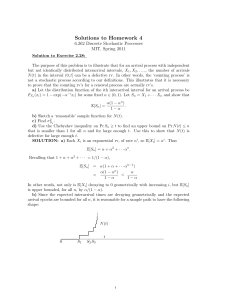 Solutions  to  Homework  4 6.262 Discrete Stochastic Processes