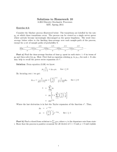 Solutions  to  Homework  10 6.262 Discrete Stochastic Processes