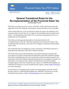 Provincial Sales Tax (PST) Notice General Transitional Rules for the