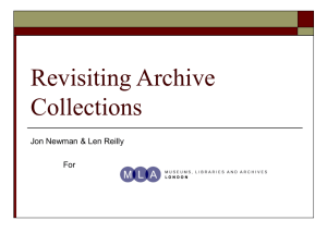 Revisiting Archive Collections Jon Newman &amp; Len Reilly For