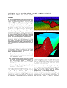 Meshing for velocity modeling and ray tracing in complex velocity... Andreas R¨ uger and Dave Hale, Landmark Graphics