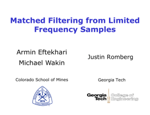 Matched Filtering from Limited Frequency Samples Armin Eftekhari Michael Wakin
