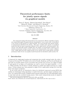 Theoretical performance limits for jointly sparse signals via graphical models Marco F. Duarte