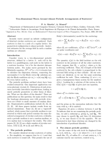 Two-dimensional Waves Around Almost Periodic Arrangements of Scatterers P. A. Martin