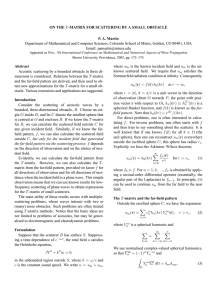 ON THE P. A. Martin -MATRIX FOR SCATTERING BY A SMALL OBSTACLE