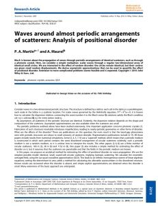 Waves around almost periodic arrangements of scatterers: Analysis of positional disorder
