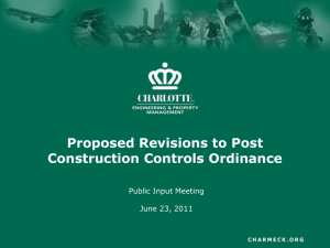 Proposed Revisions to Post Construction Controls Ordinance Public Input Meeting June 23, 2011