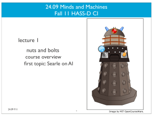 24.09 Minds and Machines Fall 11 HASS-D CI lecture 1 nuts and bolts