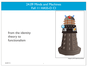 24.09 Minds and Machines Fall 11 HASS-D CI from the identity theory to