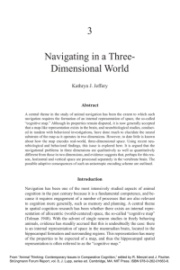 3 Navigating in a Three- Dimensional World Kathryn J. Jeffery