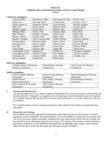 MINUTES Nightclub, Bars, and Restaurant Citizens Advisory Group Meeting 2-19-13 Citizens In Attendance: