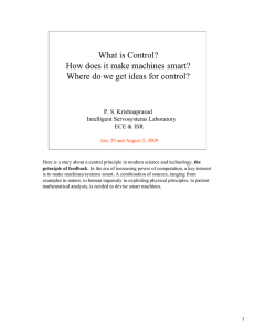 What is Control? How does it make machines smart? P. S. Krishnaprasad
