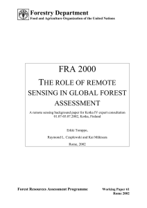FRA 2000 T HE ROLE OF REMOTE SENSING IN GLOBAL FOREST
