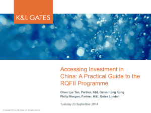 Accessing Investment in China: A Practical Guide to the RQFII Programme