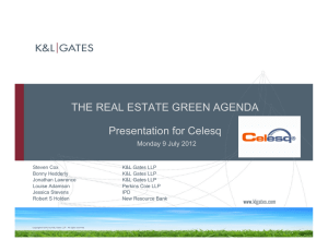 THE REAL ESTATE GREEN AGENDA Presentation for Celesq Monday 9 July 2012