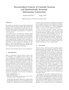Decentralized Control of Unstable Systems and Quadratically Invariant Information Constraints Michael Rotkowitz