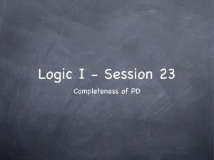 Logic I - Session 23 Completeness of PD