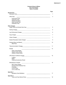 Attachment 2 Colorado School of Mines Fees and Charges Table of Contents