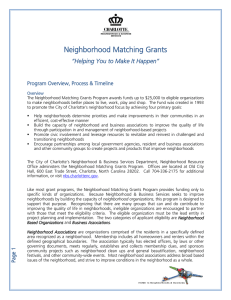 Neighborhood Matching Grants “Helping You to Make It Happen”