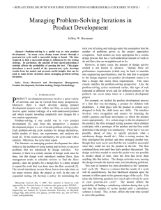 Managing Problem-Solving Iterations in Product Development Jeffrey W. Herrmann