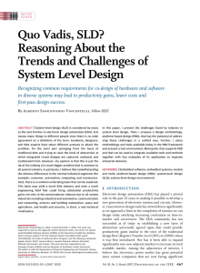 Quo Vadis, SLD? Reasoning About the Trends and Challenges of System Level Design