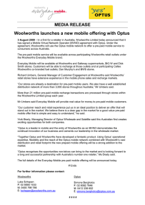 MEDIA RELEASE Woolworths launches a new mobile offering with Optus