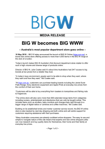 BIG W becomes BIG WWW MEDIA RELEASE