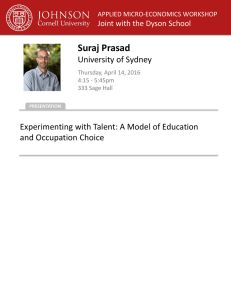 Suraj Prasad University of Sydney Experimenting with Talent: A Model of Education