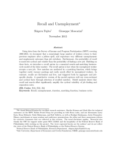 Recall and Unemployment ∗ Shigeru Fujita Giuseppe Moscarini