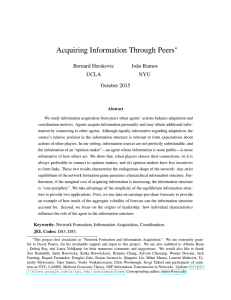 Acquiring Information Through Peers ∗ Bernard Herskovic Jo˜ao Ramos