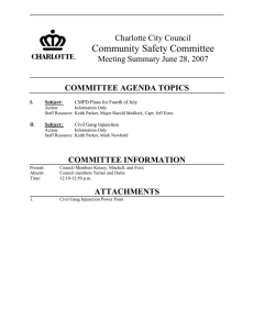 Community Safety Committee Charlotte City Council Meeting Summary June 28, 2007