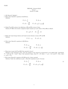 NAME: PHGN462: Advanced E&amp;M Exam 1 October 10, 2008