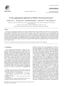 A time aggregation approach to Markov decision processes Xi-Ren Cao