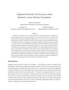 Judgment Extremity and Accuracy under Epistemic versus Aleatory Uncertainty