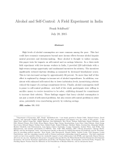 Alcohol and Self-Control: A Field Experiment in India Frank Schilbach