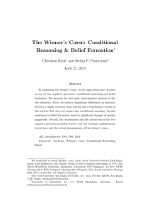 The Winner’s Curse: Conditional Reasoning &amp; Belief Formation ∗ Christian Koch
