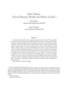 Dirty Politics: Natural Resource Wealth and Politics in India ∗ Sam Asher