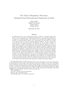 The Value of Regulatory Discretion: Estimates from Environmental Inspections in India ⇤