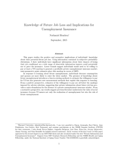 Knowledge of Future Job Loss and Implications for Unemployment Insurance Nathaniel Hendren