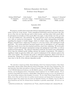 Reference-Dependent Job Search: Evidence from Hungary Stefano DellaVigna UC Berkeley,